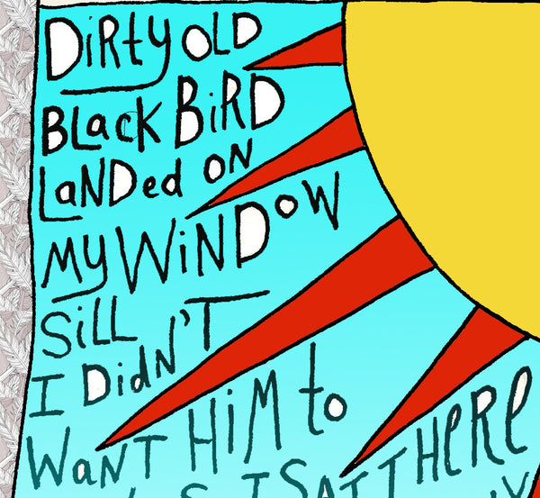 Dirty Old Black Bird Print w/ Zoe Muth song lyrics - Jessie husband